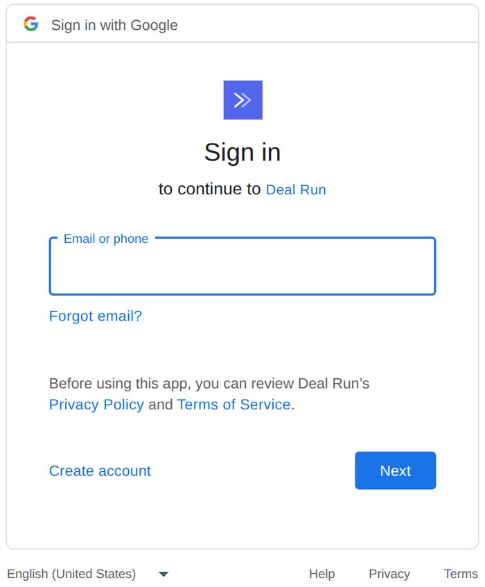 Google's sign-in page: Sign in to continue to Deal Run